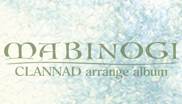 CLANNAD - Mabinogi Arrange Album on Steam