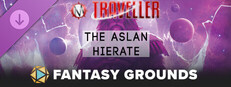 Fantasy Grounds - Traveller - The Aslan Hierate