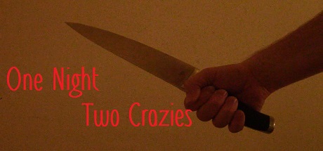 One Night Two Crazies banner image