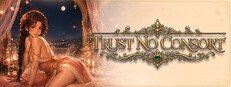 Trust No Consort