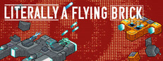 Literally A Flying Brick