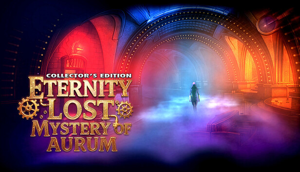 Eternity Lost: Mystery of Aurum Collector's Edition