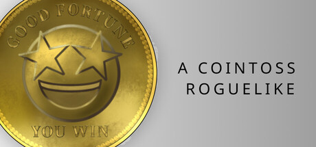 A cointoss roguelike — Steam header