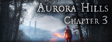 Aurora Hills: Chapter 3 Banner