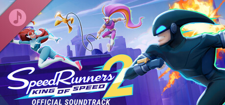 SpeedRunners 2: King of Speed Soundtrack