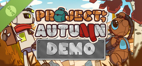Project: Autumn Demo