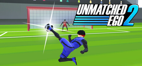 Unmatched Ego 2 - Soccer Action — Steam header
