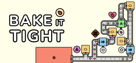 Bake It Tight