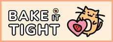 Bake It Tight