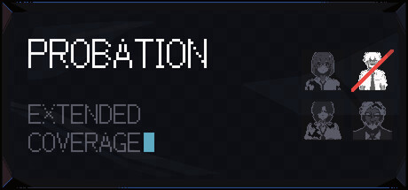 PROBATION: EXTENDED COVERAGE — Steam game cover
