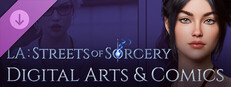 LA: Streets of Sorcery: Digital Arts & Comics