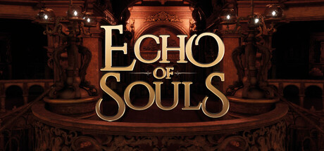 Echo of Souls