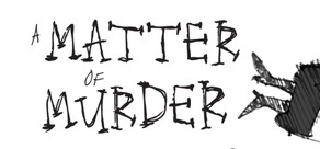 A Matter of Murder