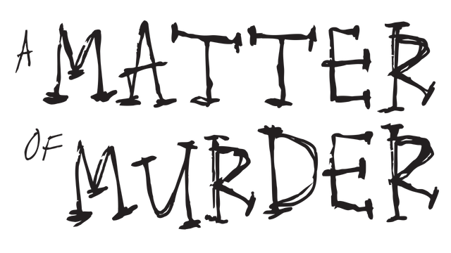 A Matter of Murder