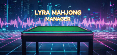 LYRA MAHJONG MANAGER