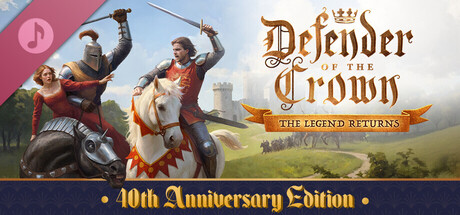 Defender of the Crown: The Legend Returns – 40th anniversary edition