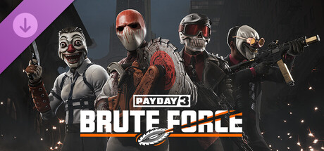 Arte de PAYDAY 3: Brute Force Crimebond