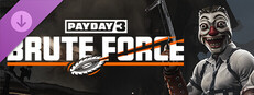PAYDAY 3: Brute Force Crimebond