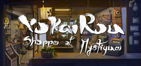 YokaiRou: Shoppe of Mystique