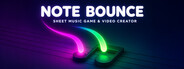 Note Bounce – Sheet Music Game & Video Creator