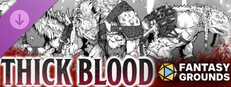 Fantasy Grounds - Thick Blood - Level-5
