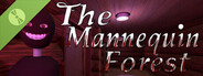 The Mannequin Forest Demo