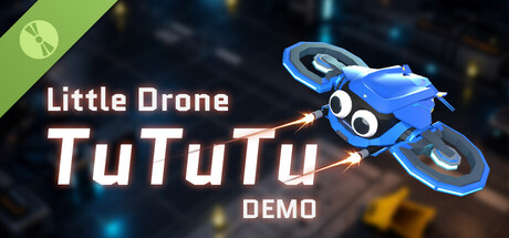 Little Drone TuTuTu Demo 표지