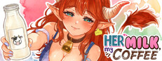 Her Milk, My Coffee