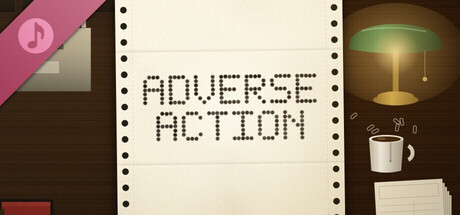 Adverse Action Soundtrack