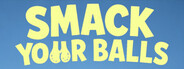 Smack Your Balls