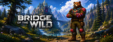 Bridge Of The Wild