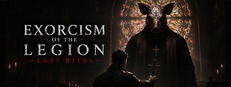Exorcism of the Legion (Last Rites) - Final Cut