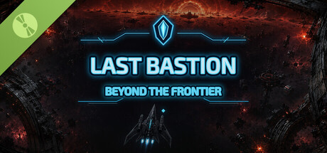 The Last Bastion: Beyond the Frontier Demo 표지