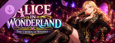 Alice in Wonderland: The Crown of Wishes - Supporter Pack