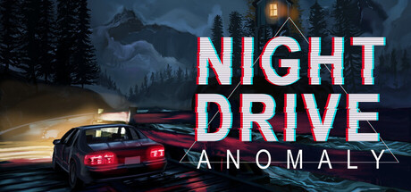 Night Drive - Anomaly — Steam game cover