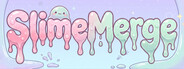 SlimeMerge