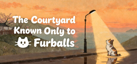 The Courtyard Known Only to Furballs