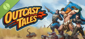 Outcast Tales Demo