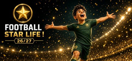 Football Star Life ! 26/27 — Steam header