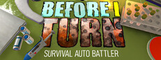 Before I Turn: Survival Auto Battler