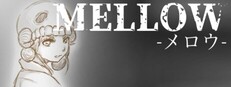 MELLOW