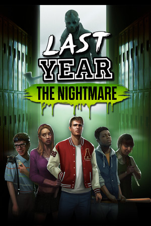 Cover art of Last Year: The Nightmare