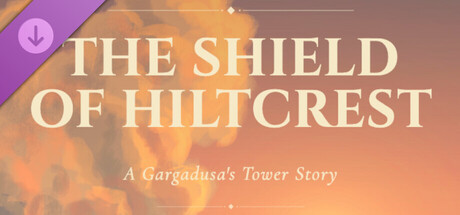 Capa oficial de Gargadusa's Tower - The Shield of Hiltcrest Book