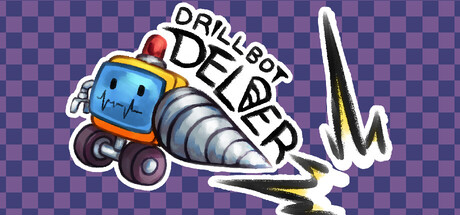 Drillbot Delver