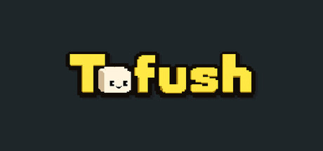 Tofush header art