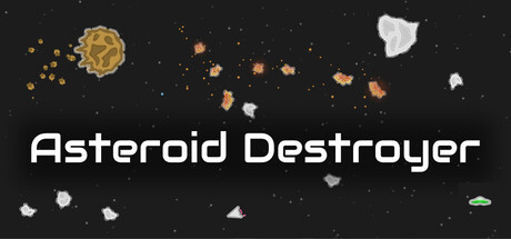 Asteroid Destroyer — Steam header