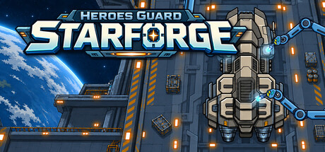 Heroes Guard: Starforge