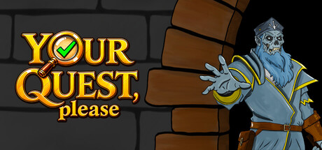 Your quest, please