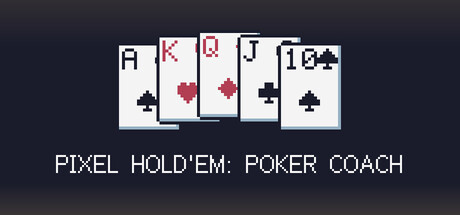 Pixel Hold'em: Poker Coach Banner