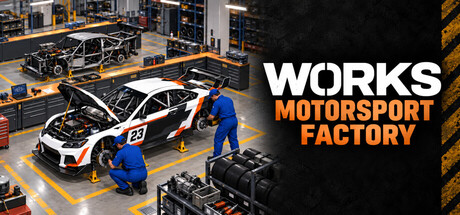 WORKS: Motorsport Factory